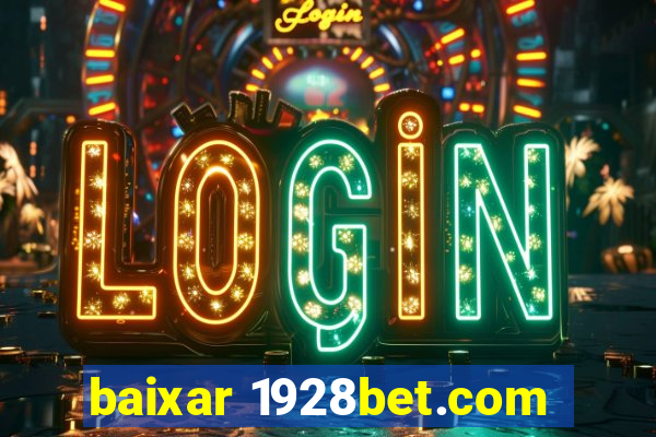 baixar 1928bet.com
